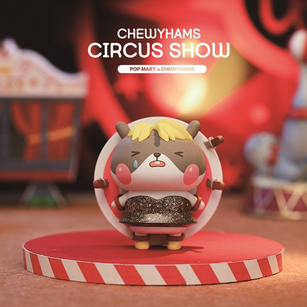 IN-STOCK POP MART x Funi - Chewyhams - Chewyhams Circus Show