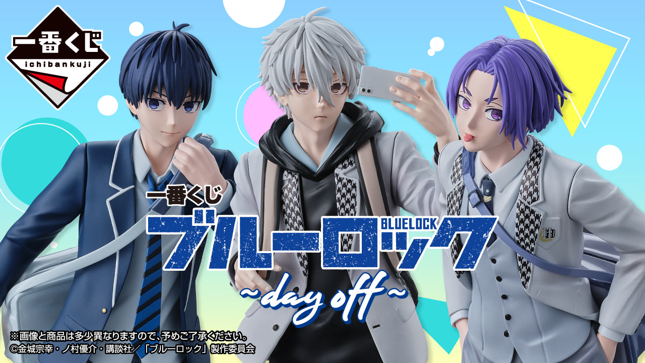 PRE-ORDER Bandai Spirits - Ichiban Kuji - BLUELOCK - Day Off